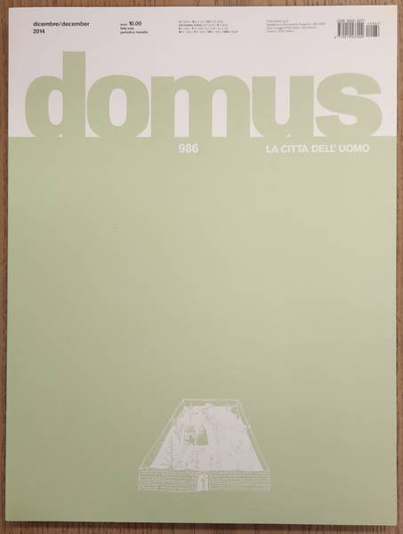 DOMUS. - Domus. Numero. La città dell' uomo. 986