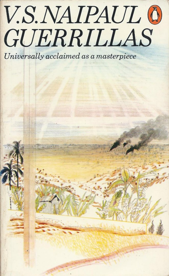 Naipaul, V.S. - Guerrillas