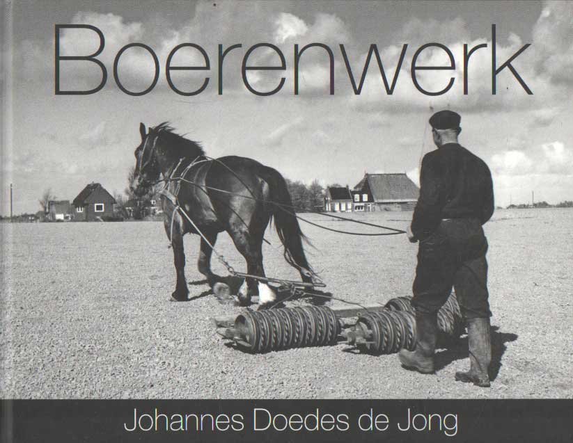 Doedens de Jong, Johannes - Boerenwerk