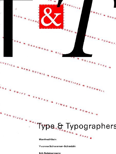 Klein, Manfred; Schwemmer-Scheddin, Yvonne; Spiekermann, Erik - T & T Type & Typographers