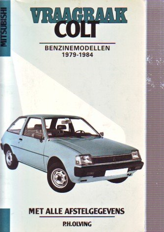 p.h.olving - mitsubushi colt benzine modellen 1979-1984