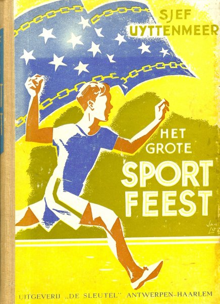Uyttenmeer, Jef / Een boek voor jongens, met illustraties van Jan Lutz - Het grote sportfeest