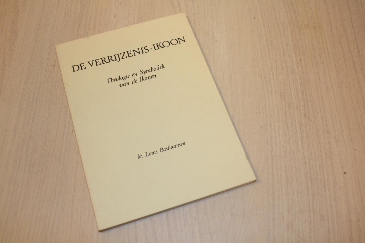 Bastiaansen, br. Louis - De verrijzenis-ikoon - Theologie en symboliek van de ikonen
