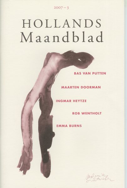 Maarten Doorman, Ingmar Heytze, Bas van Putten, e.a. - Hollands Maandblad, 2007, nr. 3 (red. Bas Bommeljé), nr. 712