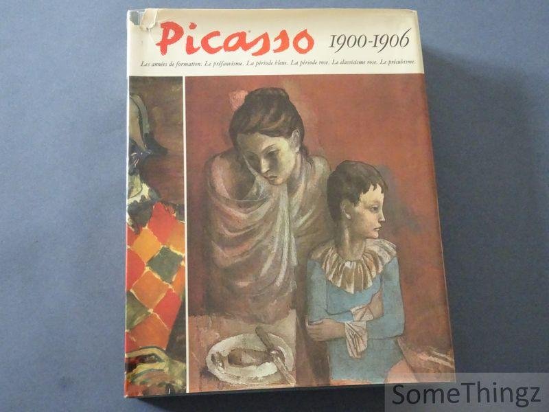 Pierre Daix, Georges Boudaille et Joan Rosselet. - Picasso 1900-1906. Catalogue raisonné de l'oeuvre peint. Les années de formation. La préfauvisme. La période bleue. La période rose. Le classicisme rose. Le précubisme.