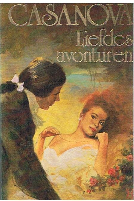 Laforgue, Jean  -  bewerking J. Vos - Casanova's liefdesavonturen