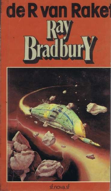 Bradbury, Ray - De R van Raket (=R is for rocket)
