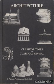 Pagan, Hugh - Architecture: classical times to the classical revival