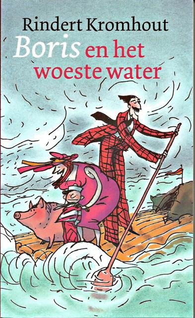 Kromhout, Rindert - Boris en het woeste water. Ill. Sylvia Weve
