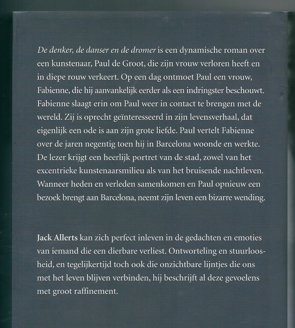 Allerts, Jack - De denker , de danser en de dromer