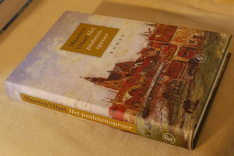 Hart M. 't - Het psalmenoproer