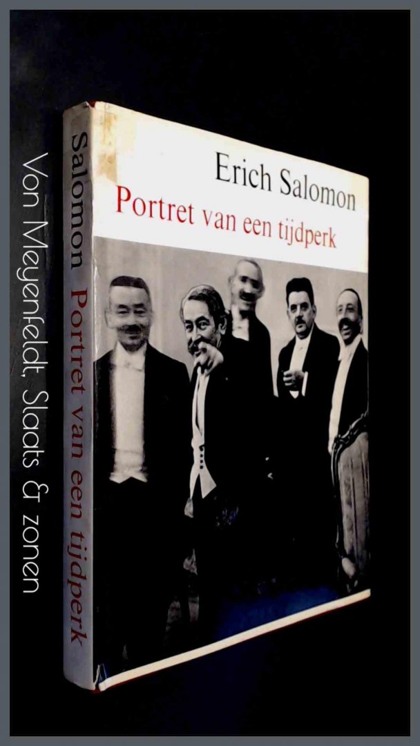 Salomon, Erich - Portret van een tijdperk
