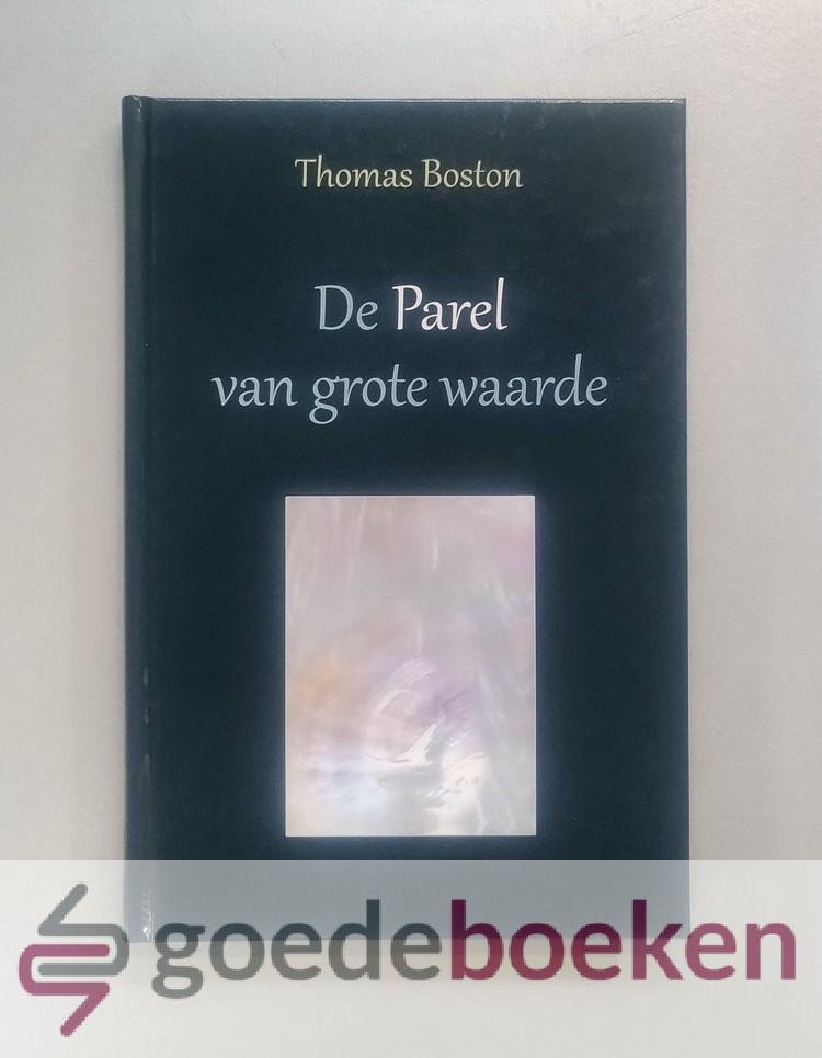 Boston, Thomas - De Parel van grote waarde