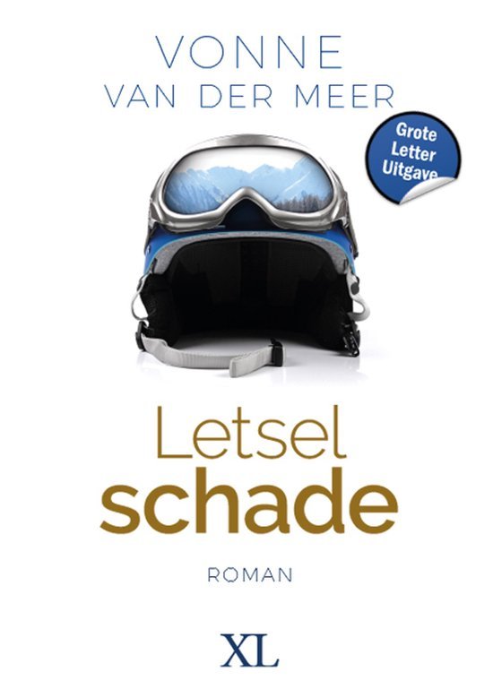 Meer, Vonne van der - Letselschade - Grote Letter Uitgave