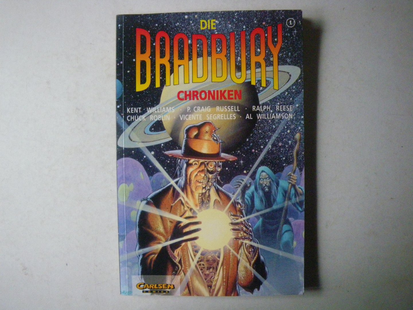 Ray Bradbury (Autor), Kent Williams (Autor), P. C. Russell (Autor), Ralph Reese (Autor) - Die Bradbury-Chroniken, Bd.1