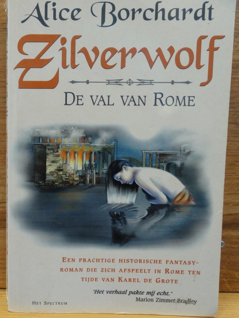 Borchardt, Alice - zilverwolf, de val van rome