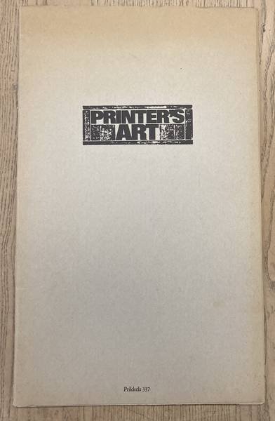 PROOST PRIKKELS & SCHIERBEEK, BERT - 337: Printer's art.