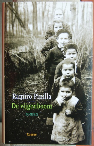 Pinilla, Ramiro - De vijgenboom