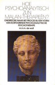 Wolf, M.H.M. de - Hoe psychoanalytisch zijn Malan-therapieen / druk 1