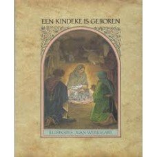 Wijngaard, Juan - een Kindeke is geboren