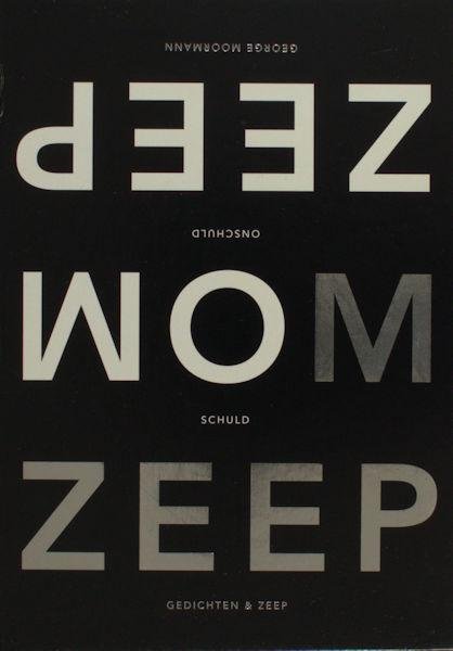Moormann, George (red.). - Om zeep.
