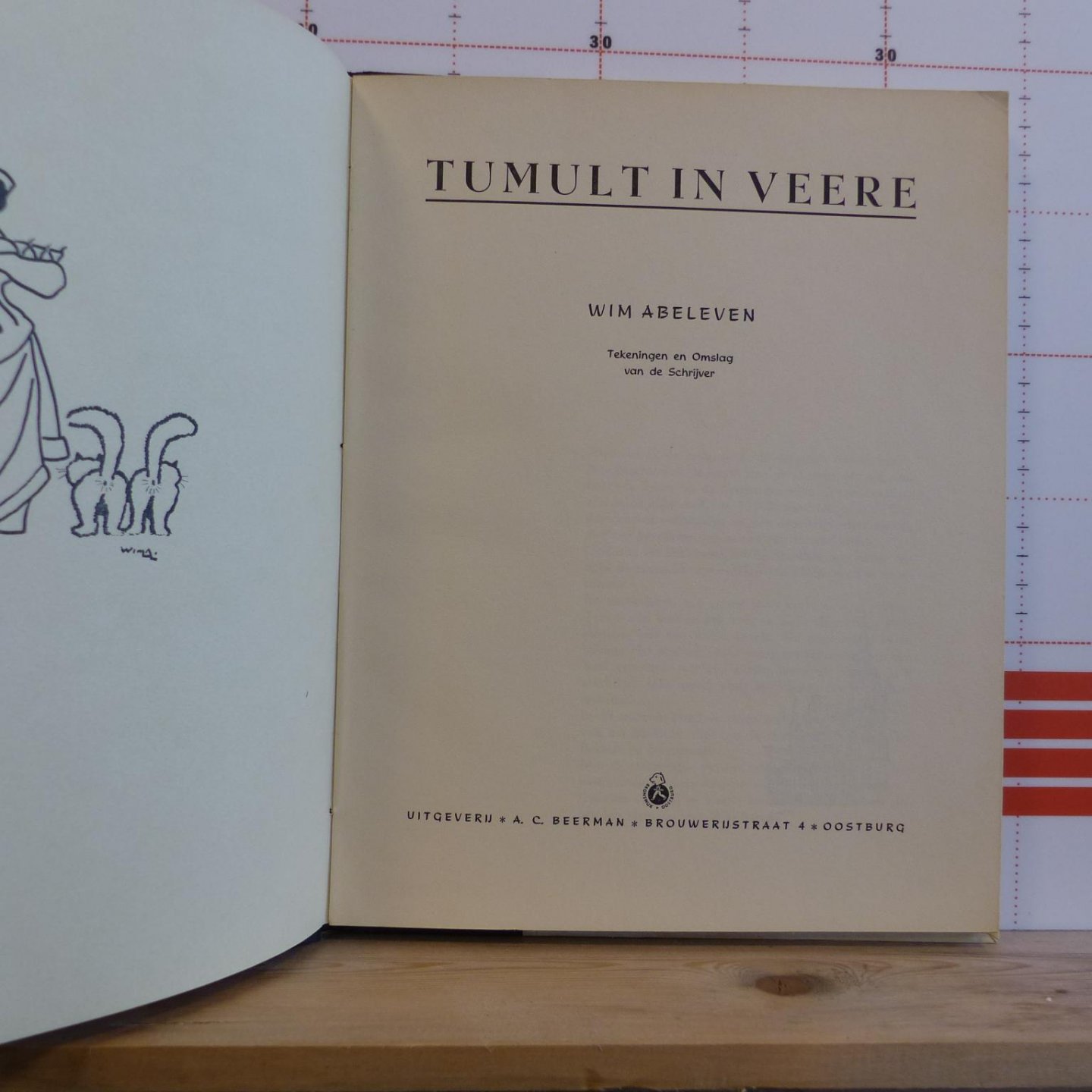 Abeleven, Wim - tumult in Veere