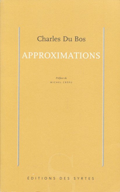 Bos, Charles Du - Approximations.
