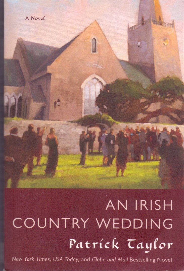 Taylor, Patrick (ds1318) - An Irish Country Wedding