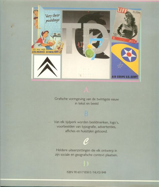 MCQUISTON LIZ barry kitts en Aaldert van den Bogaard - GRAPHIC DESIGN bronnenboek een visuele gids voor de grafische vormgeving van de twintigste eeuw * boeken 1930-1939 * verpakkingen1930-1939 * tijdschriften en boeken kranten1900-1929 * beeldmerken...logo's en typografie 1900-1929