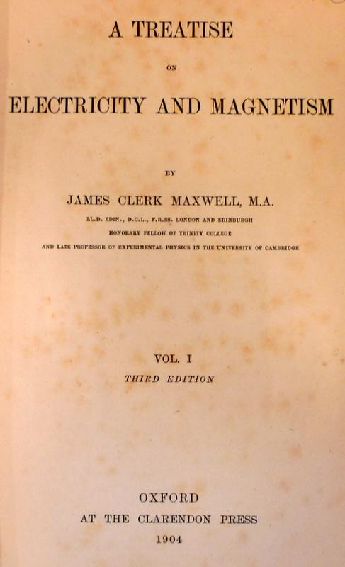 Clerk Maxwell, James - Electricity and Magnetism