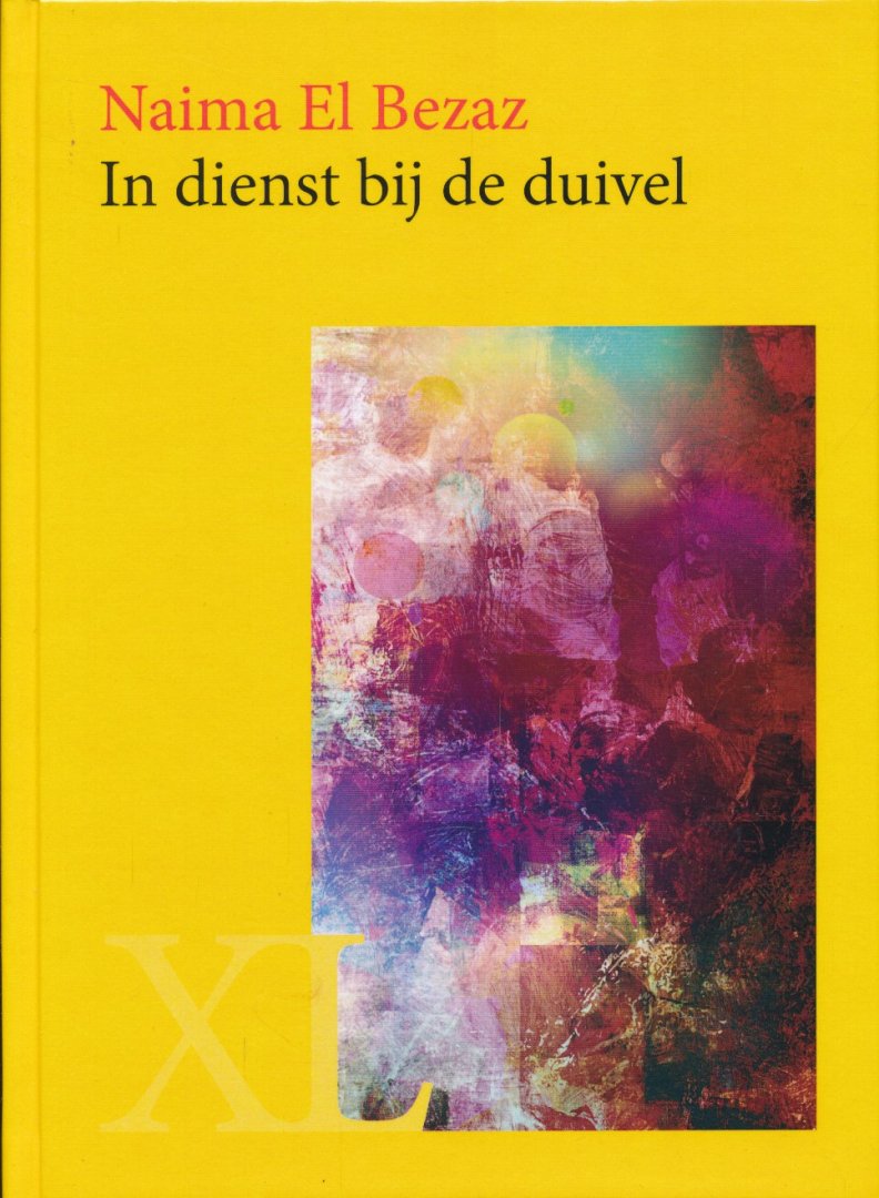El Bezaz, Naima - In dienst bij de duivel - grote letter uitgave