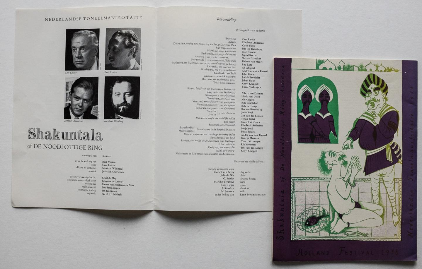 Kalidasa, Voeten, Bert, Laseur, Cees, Wijnberg, Nicolaas - Shakuntala of de noodlottige ring - Holland Festival 1958