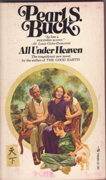 Buck, Pearl S. - All Under Heaven