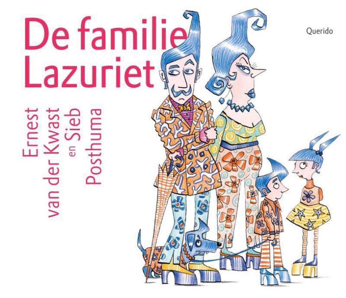Kwast, Ernest van der - De familie Lazuriet