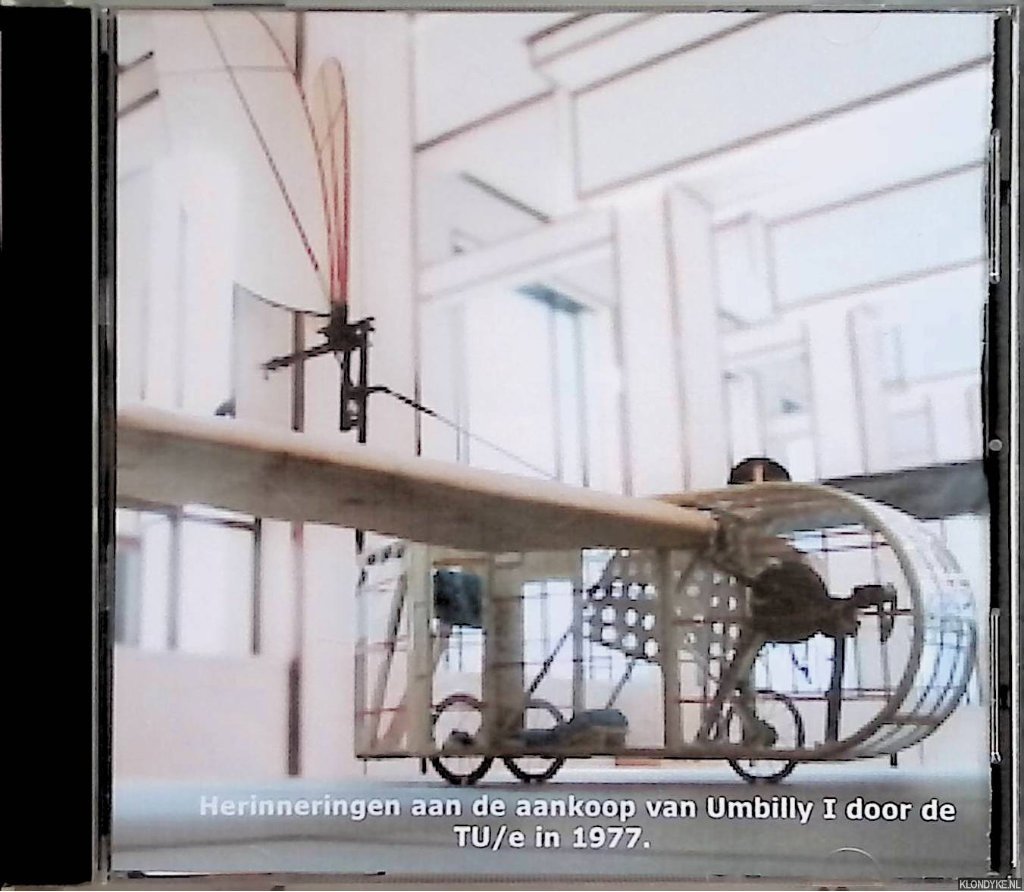 Kroon, Phocas (realisatie) & Gerard Verhoogt & Joep Huismans & Jacob Voorthuis (productiebegeleiding) - Herinneringen aan de aankoop van Umbilly I door de TU/e in 1977 - DVD