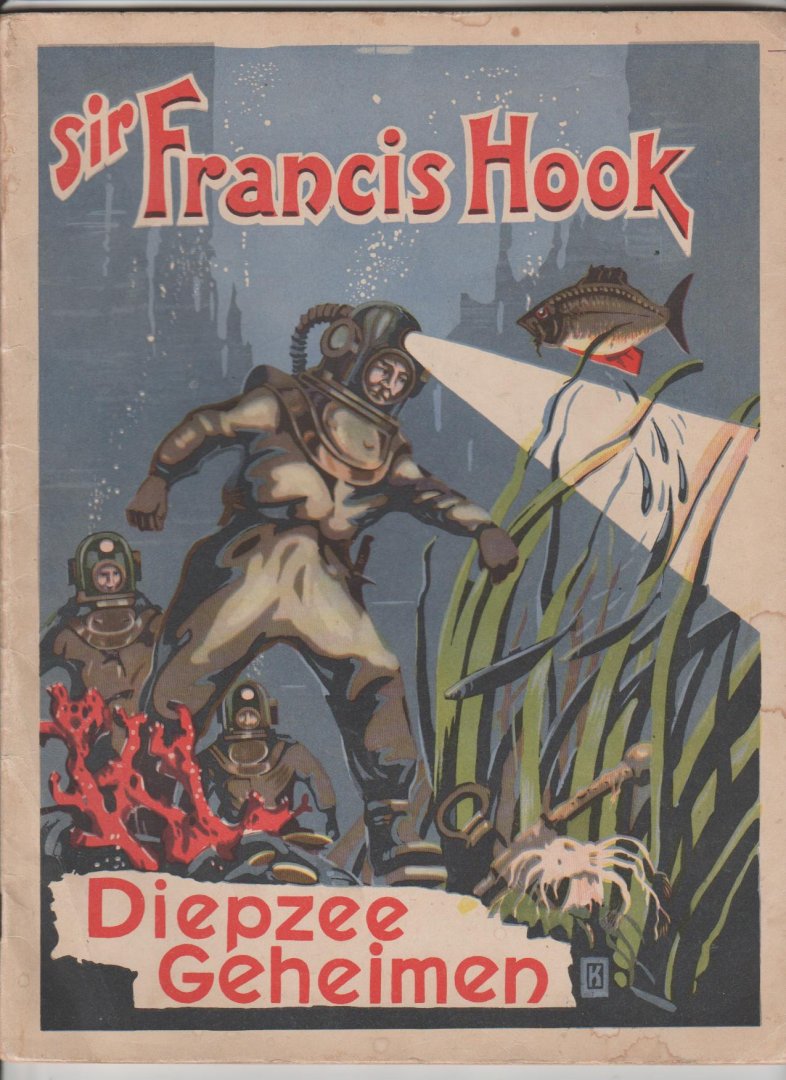  - Sir Francis Hook diepzee geheimen