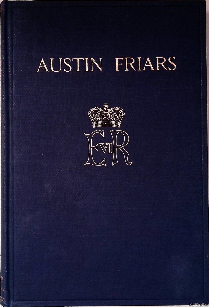 Lindeboom, J. - Austin Friars: Geschiedenis van de Nederlandse Hervormde Gemeente te London 1550-1950