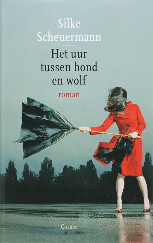 Silke Scheuermann - Het uur tussen hond en wolf