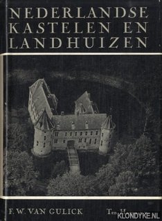 Gulick, F.W. van - Nederlandse kastelen en landhuizen