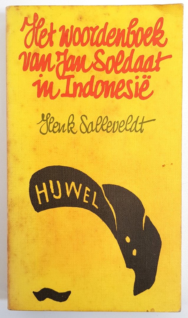 Salleveld, Henk - Het woordenboek van Jan Soldaat in Indonesië