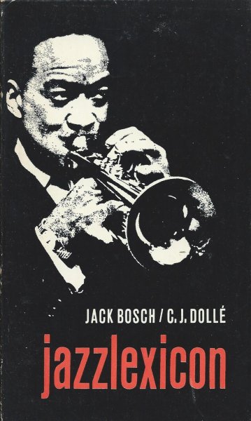 Bosch, Jack en Dollé, C.J. - jazzlexicon