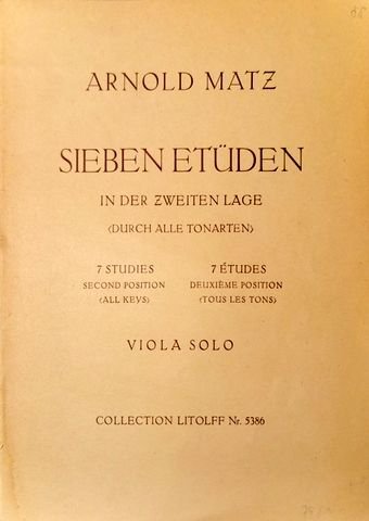 Matz, Arnold: - Sieben Studien in der zweiten Lage (durch alle Tonarten). Viola solo