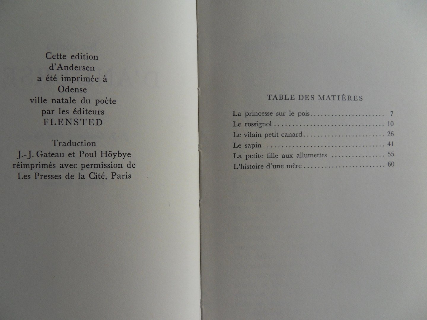 Andersen, H.C. [ Vertaald naar het Frans door J.J. Gateau en Poul Hoybye ]. - Six Contes D`Andersen.