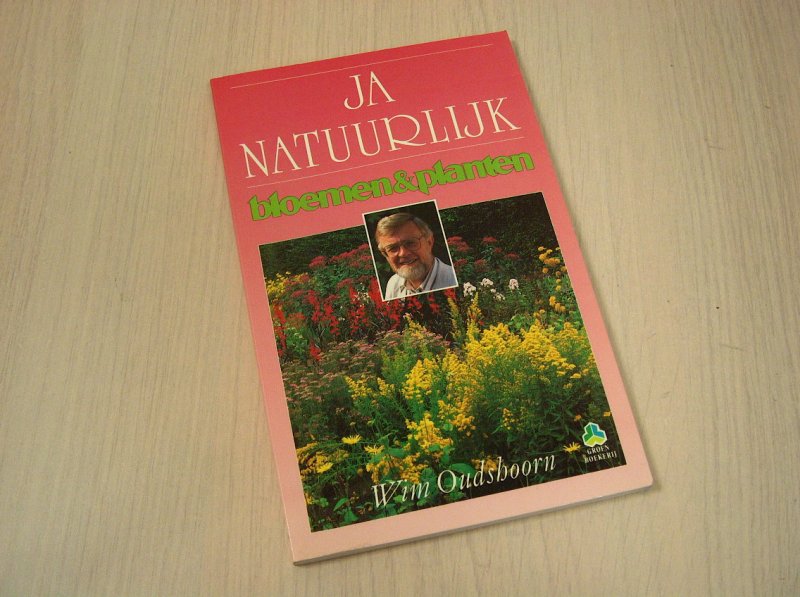 Oudshoorn - Ja natuurlyk bloemen en planten