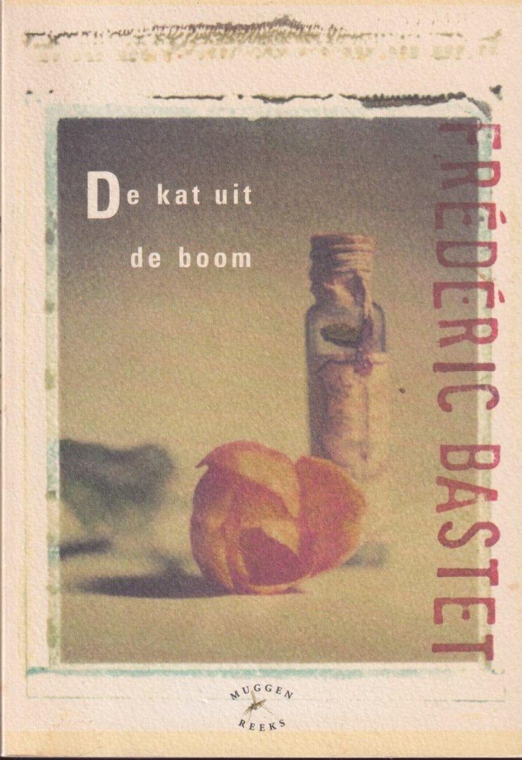 Bastet, F. L. - De kat uit de boom: Haarlemse herinneringen