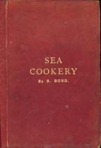 BOND, M.I.H., M.C.A., RICHARD - Sea cookery