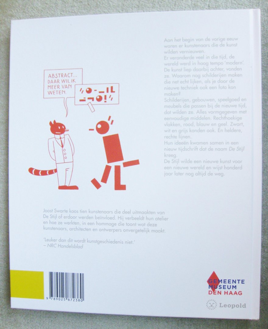 Swarte, Joost - En toen De Stijl  -  Op bezoek in het atelier