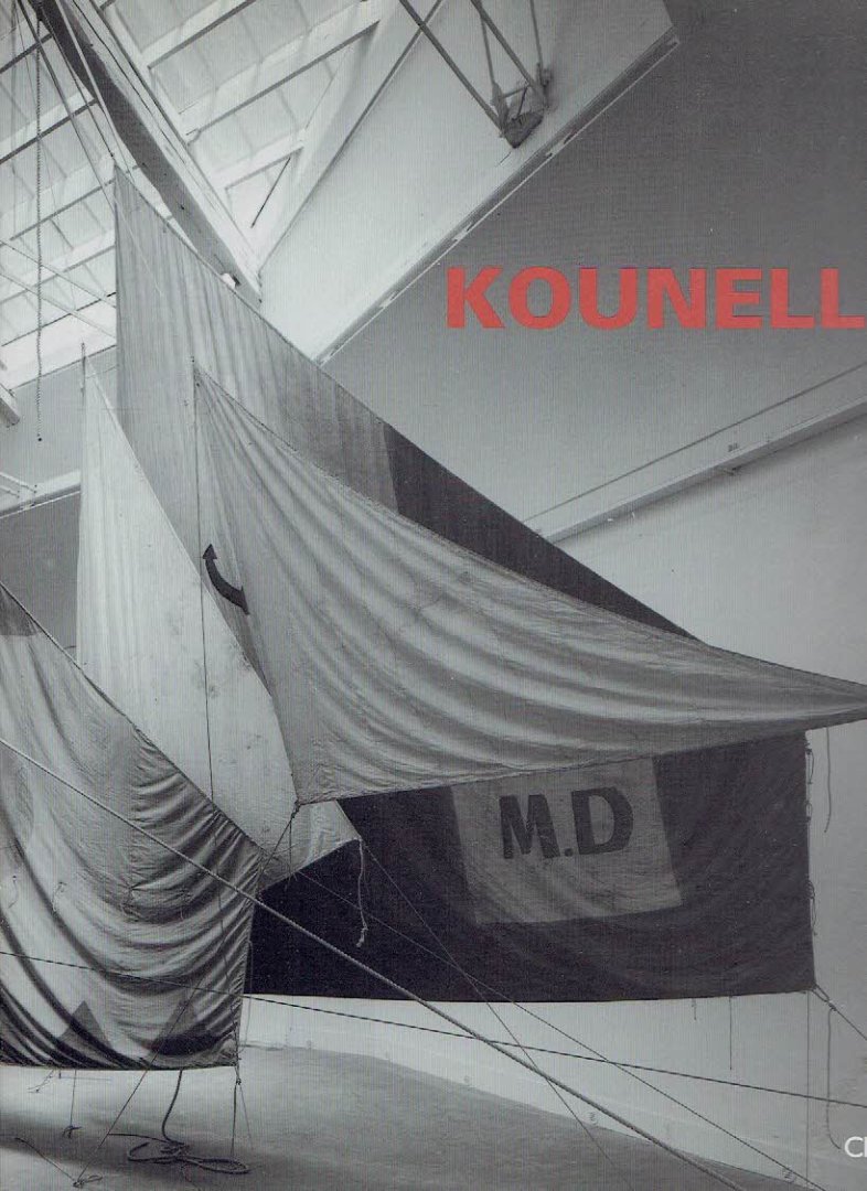 KOUNELLIS, Jannis - Charles GUTE & Benedetta TISSI [Ed./Red.] - Kounellis.