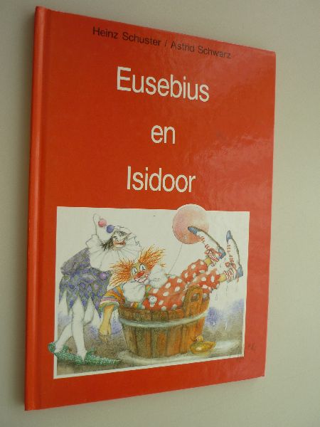Schuster, Heinz - Eusebius en Isidoor