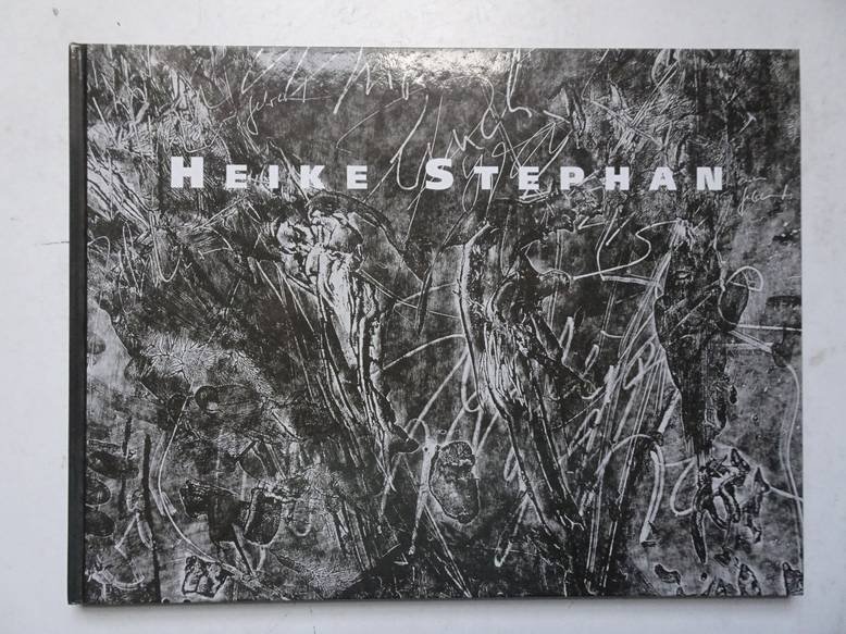 Stephan, Heike. - Heike Stephan. Grafit-Bilder und Radierungen.